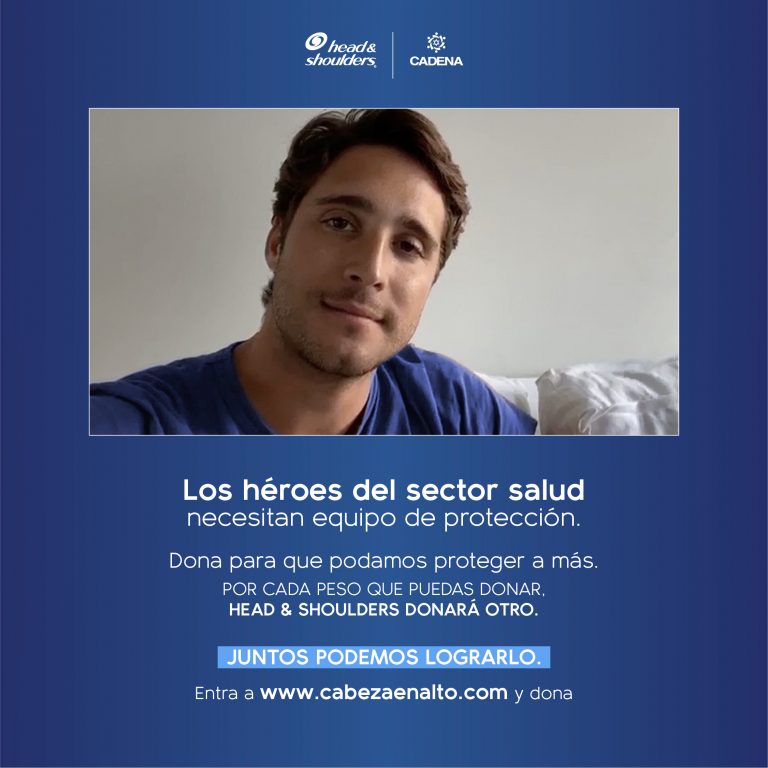 Head & Shoulders se une a Cadena para que personal médico mantenga la #CabezaEnAlto