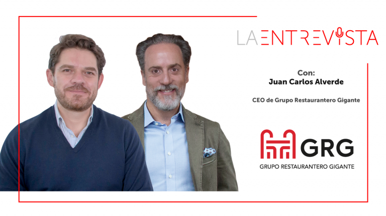 La Entrevista: Juan Carlos Alverde, CEO del Grupo Restaurantero Gigante