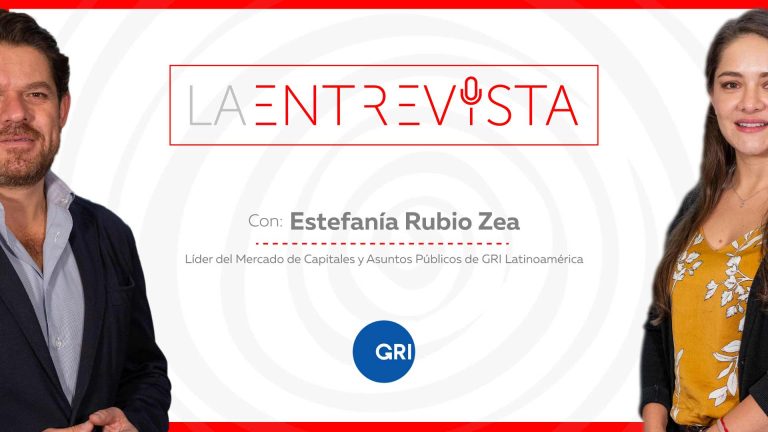La Entrevista: Estefanía Rubio, Líder de Mercado de Capitales y Asuntos Públicos Latam en GRI