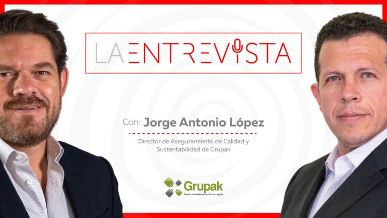 La Entrevista: Jorge Antonio López, Director de Aseguramiento de Calidad y Sustentabilidad de Grupak