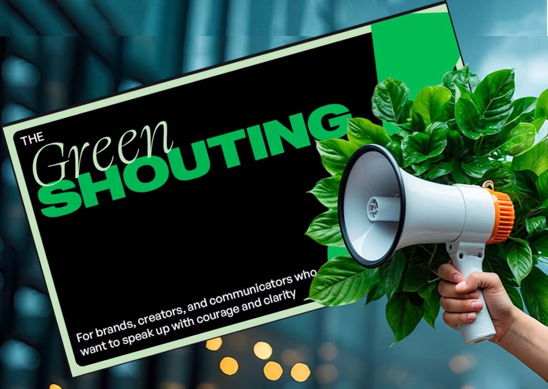 qué es el green shouting
